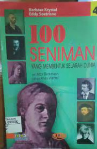 Image of 100 Seniman Yang Membentuk Sejarah Dunia