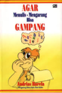 Image of Agar Menulis - Mengarang Bisa Gampang