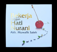 Image of Bekerja Dengan Hati Nurani