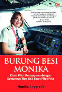 Image of Burung Besi Monika ; Kisah Pilot Perempuan