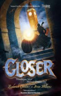 Image of Closer ; Petualangan Maut Melewati Gravitasi Nol