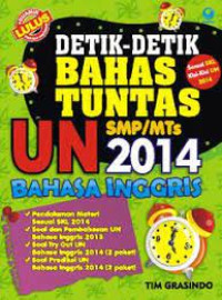 Image of Detik - Detik Bahas Tuntas UN SMP / MTs 2014 Bahasa Inggris