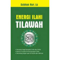 Image of Energi Ilahi Tilawah Al - Quran
