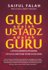 Image of Guru Adalah Ustadz Adalah Guru