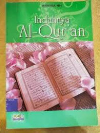 Image of Indahnya Al - Qur'an