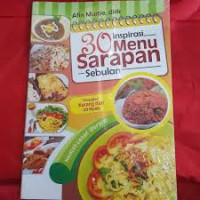 Image of Inspirasi 30 Menu Sarapan Sebulan