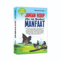 Image of Jangan Hidup JIka Tak Memberi Manfaat