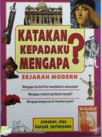 Image of Katakan Kepadaku Mengapa? Sejarah Modern