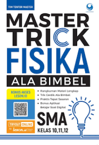 Image of Master Trick Fisika Ala Bimbel SMA Kelas 10,11,12