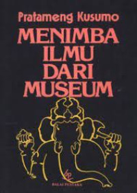 Image of Menimba Ilmu Dari Museum