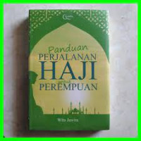 Image of Panduan Perjalanan Haji Untuk Perempuan
