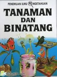 Image of Penemuan Ilmu Pengetahuan Tanaman Dan Binatang