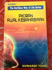 Image of Pikiran Awal Kebahagiaan