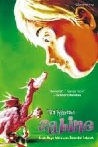 Image of Sabine ; Kisah Naga Melawan Berandal Sekolah