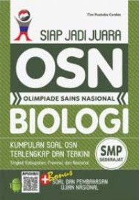 Image of Siap Jadi Juara OSN ( Olimpiade Sains Nasional ) Biologi SMP