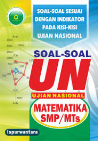 Image of Soal - Soal UN ( Ujian Nasional ) Matematika SMP/MTs