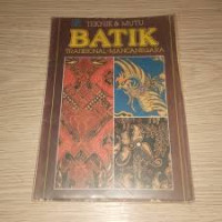 Image of Teknik dan Mutu Batik Tradisional Mancanegara