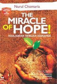 Image of The Miracle Of Hope ; Keajaiban Sebuah Harapan