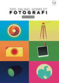 Image of Tips Paling Komplet Fotografi