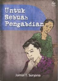 Image of Untuk Sebuah Pengabdian